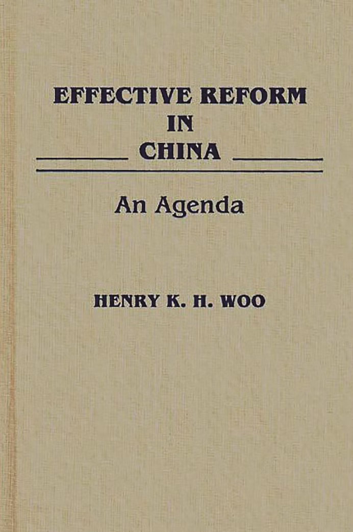 Effective Reform in China: An agenda